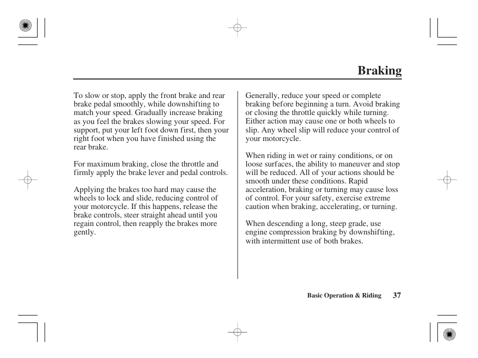 Braking | HONDA CRF50F User Manual | Page 45 / 172