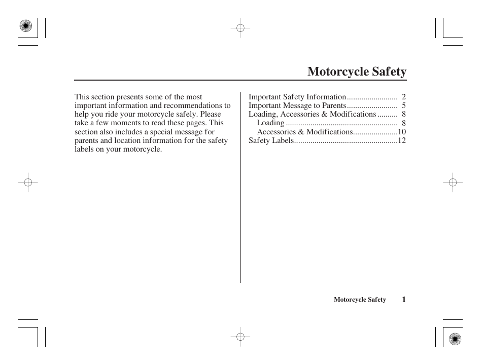 Motorcycle safety | HONDA CRF50F User Manual | Page 9 / 172