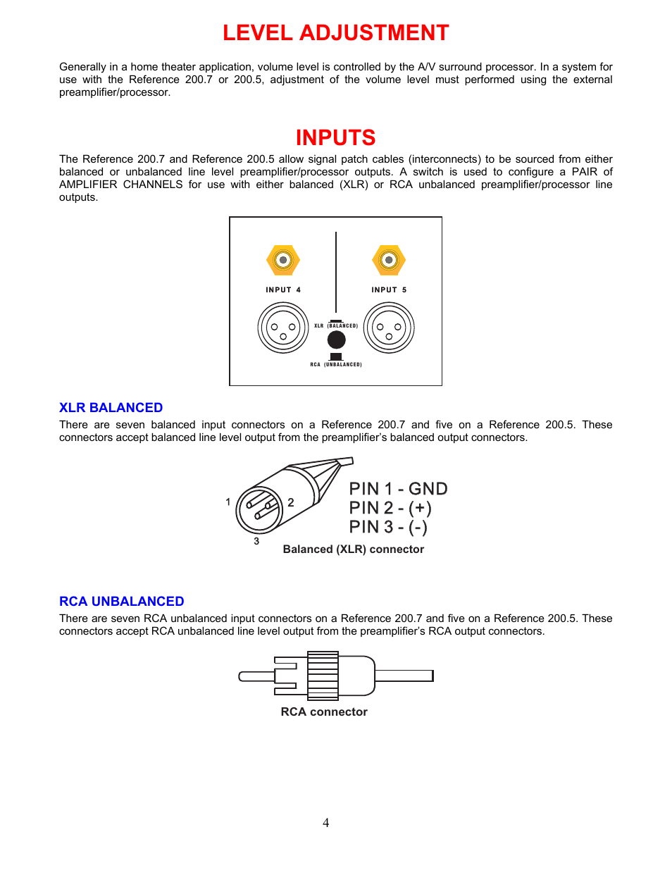 Level adjustment, Inputs, Xlr balanced | Rca unbalanced, Ge 4. *the refe, Pin 1 - gnd pin 2 - (+) pin 3 - (-) | B&K P/N13445 User Manual | Page 7 / 16