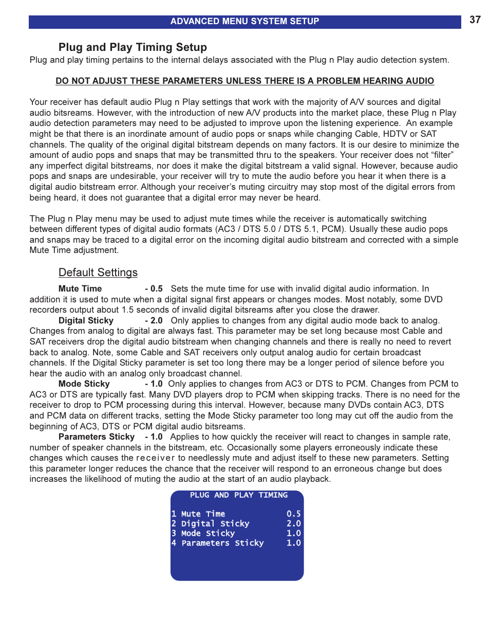 Plug and play timing setup, Default settings | B&K AVR505 SERIES 2 User Manual | Page 39 / 64