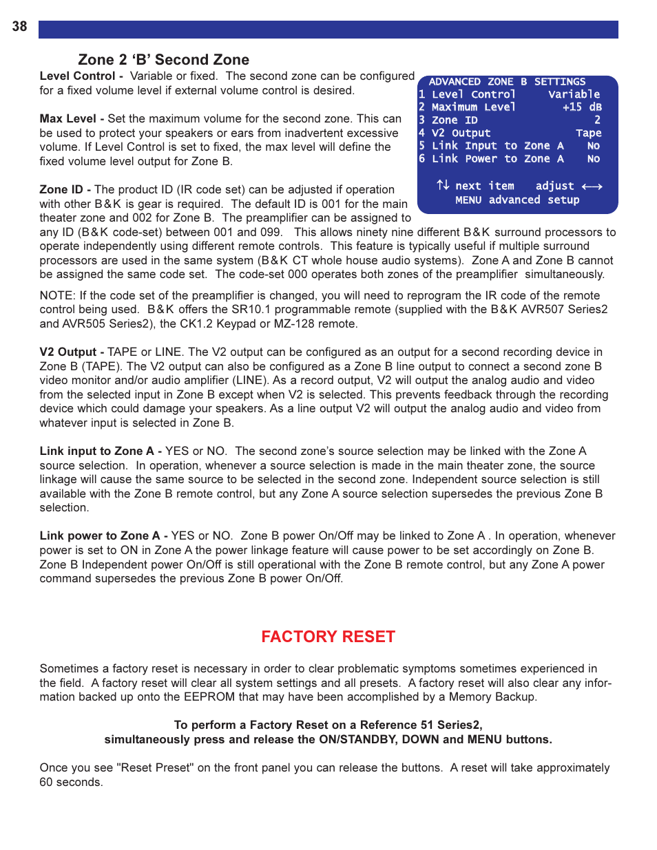 Zone 2 ‘b’ second zone, Factory reset, L audio is not converted to | Configure the v2 output, see, Is configured as a sep | B&K Series 2 User Manual | Page 40 / 64