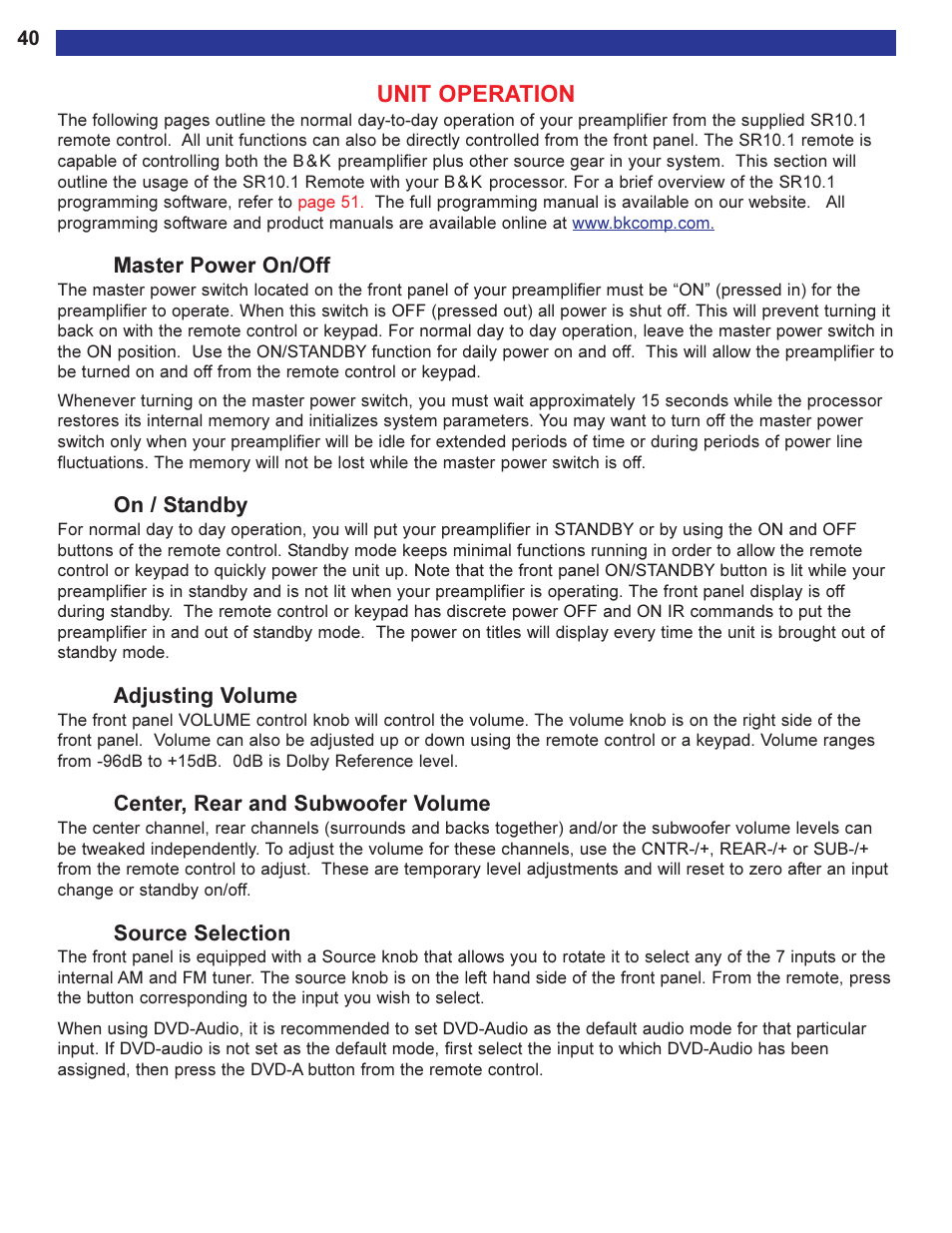 Unit operation, Master power on/off, On / standby | Adjusting volume, Center, rear and subwoofer v, Source selection, Center, rear and subwoofer volume, Center channel, rear channel, subwoofer, The unit operation section, Of this manual document | B&K Series 2 User Manual | Page 42 / 64