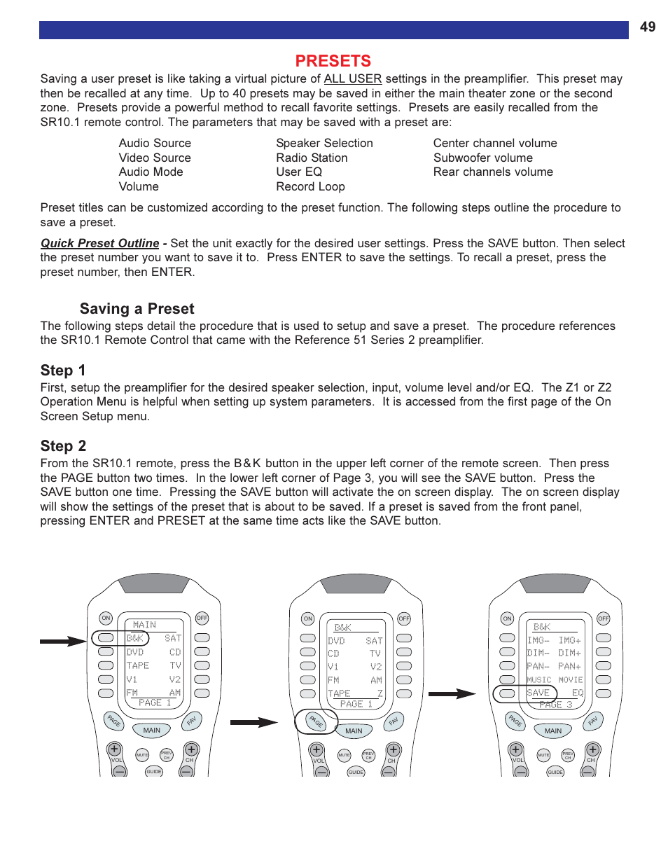 Presets, Saving a preset, Ou can see exactly what settings | Ve button. see, For more, Zone operation button, Strong station. v, Step 1, Step 2 | B&K Series 2 User Manual | Page 51 / 64