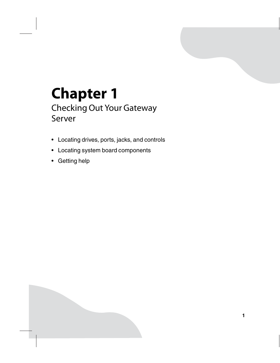 Checking out your gateway server, Chapter 1 | Gateway E-9220T User Manual | Page 6 / 124