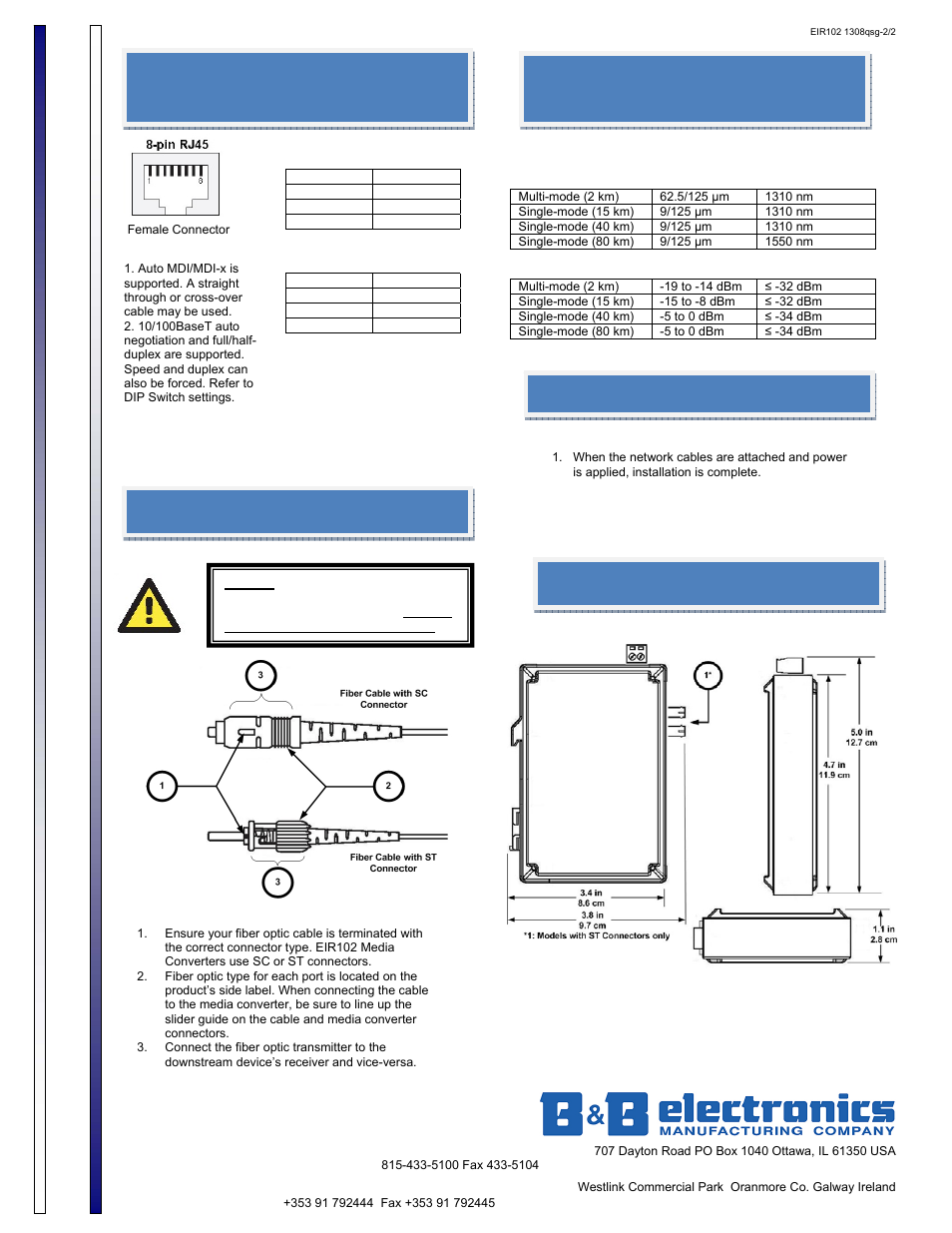 B&b electronics quick start guide, Attach rj45 cable (if equipped), Attach fiber optic cable | Installation complete, Mechanical diagram, Fiber optic cable information | B&B Electronics Industrial Media Converter EIR102 User Manual | Page 2 / 2