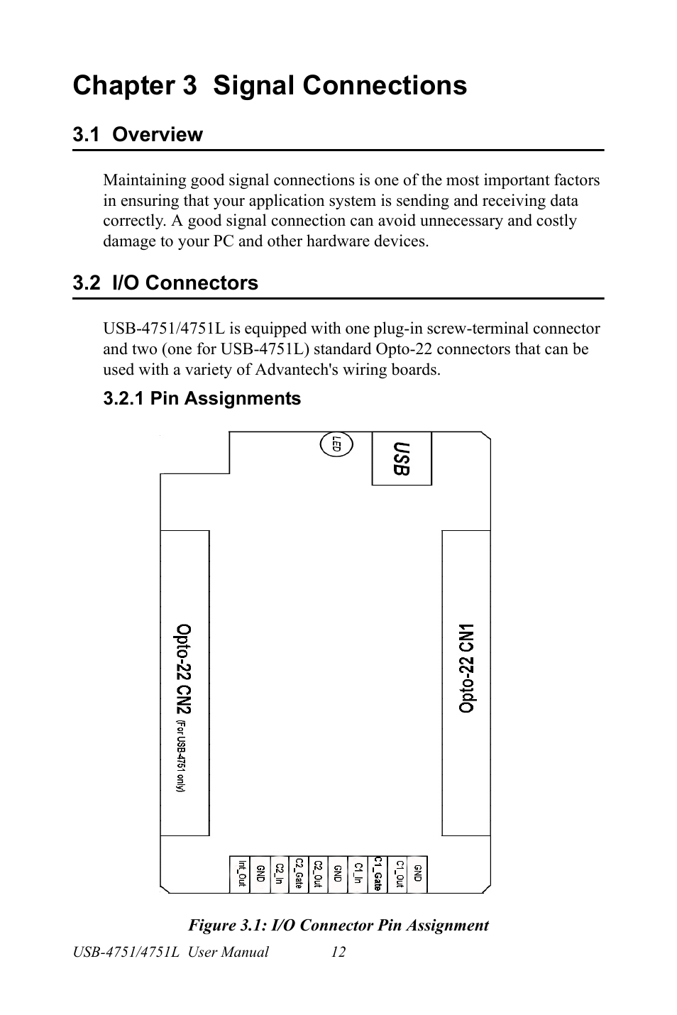 Chapter 3 signal connections, 1 overview, 2 i/o connectors | 1 pin assignments, Figure 3.1: i/o connector pin assignment, Chapter, 3 signal connections, Overview, I/o connectors | Advantech USB-4751/4751L User Manual | Page 18 / 24