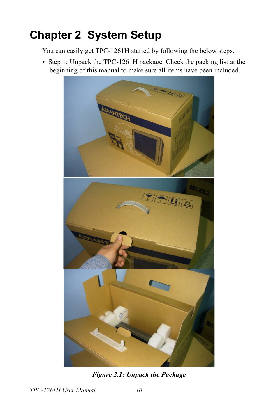 Chapter 2 system setup, Figure 2.1: unpack the package, Chapter | 2 system setup, Figure 2.1:unpack the package | Advantech TPC-1261H User Manual | Page 20 / 106