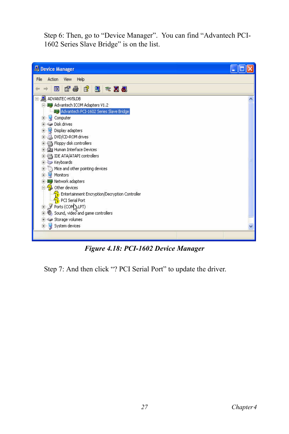 Figure 4.18: pci-1602 device manager, Figure 4.18:pci-1602 device manager | Advantech TPC-1261H User Manual | Page 37 / 106