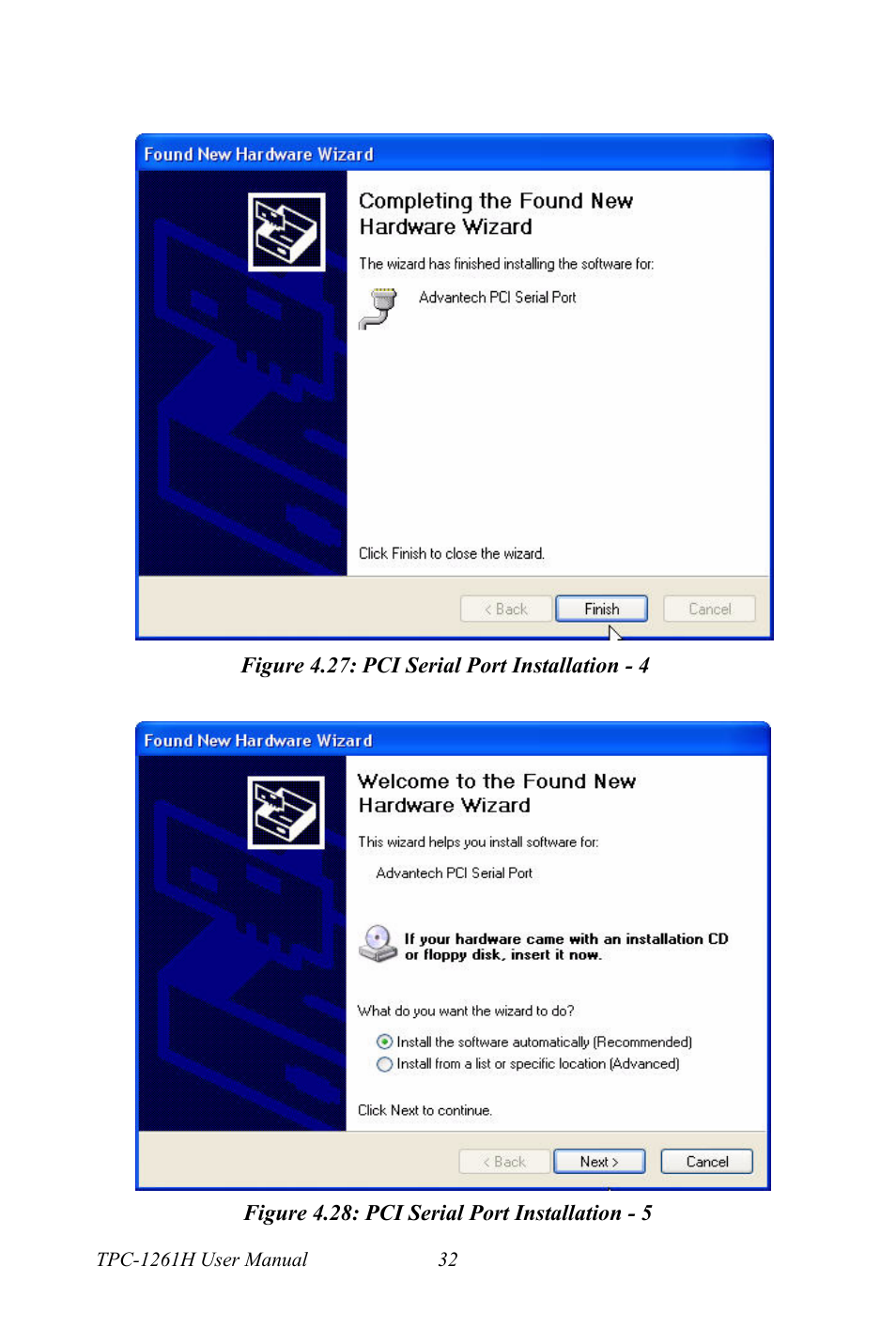 Figure 4.27: pci serial port installation - 4, Figure 4.28: pci serial port installation - 5 | Advantech TPC-1261H User Manual | Page 42 / 106