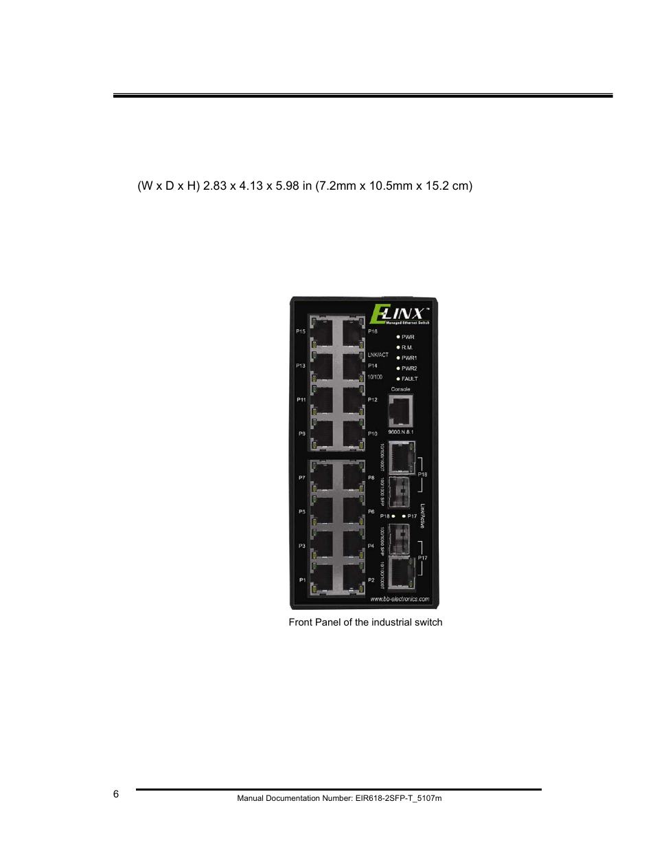 Hardware description, Physical dimension, Front panel | B&B Electronics EIR618-2SFP-T User Manual | Page 18 / 116