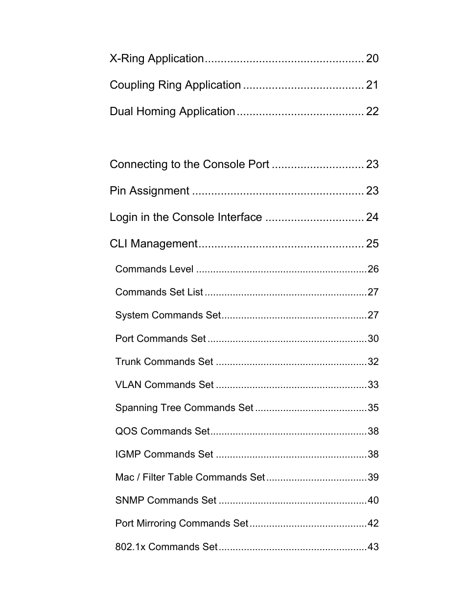 X-ring application, Coupling ring application, Dual homing application | Console management, Connecting to the console port, Pin assignment, Login in the console interface, Cli management | B&B Electronics EIR618-2SFP-T User Manual | Page 8 / 116