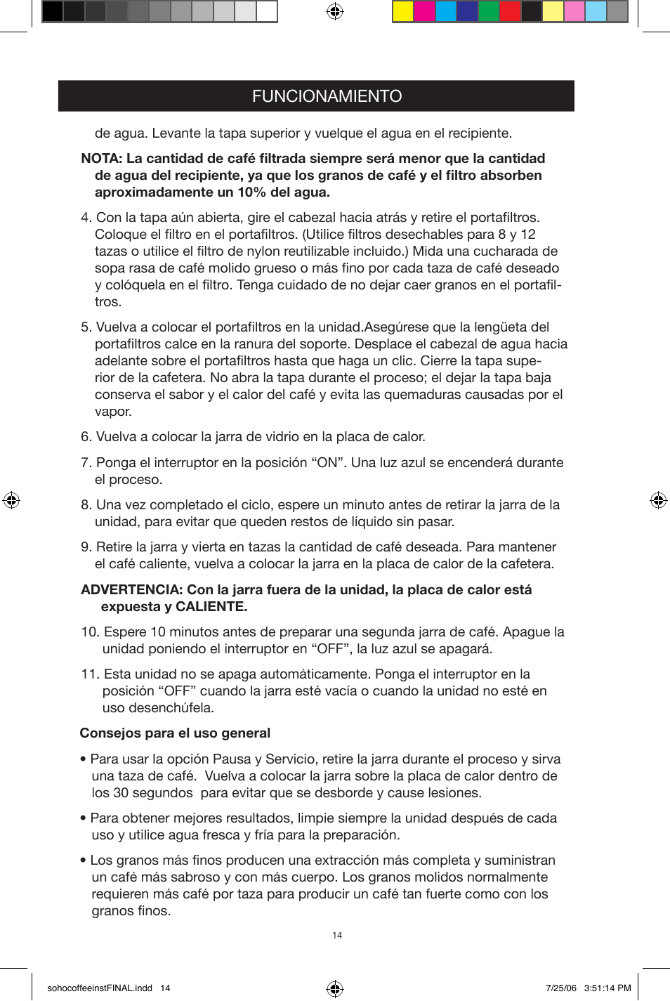 Funcionamiento | West Bend Back to Basics Soho Coffeemaker User Manual | Page 14 / 26