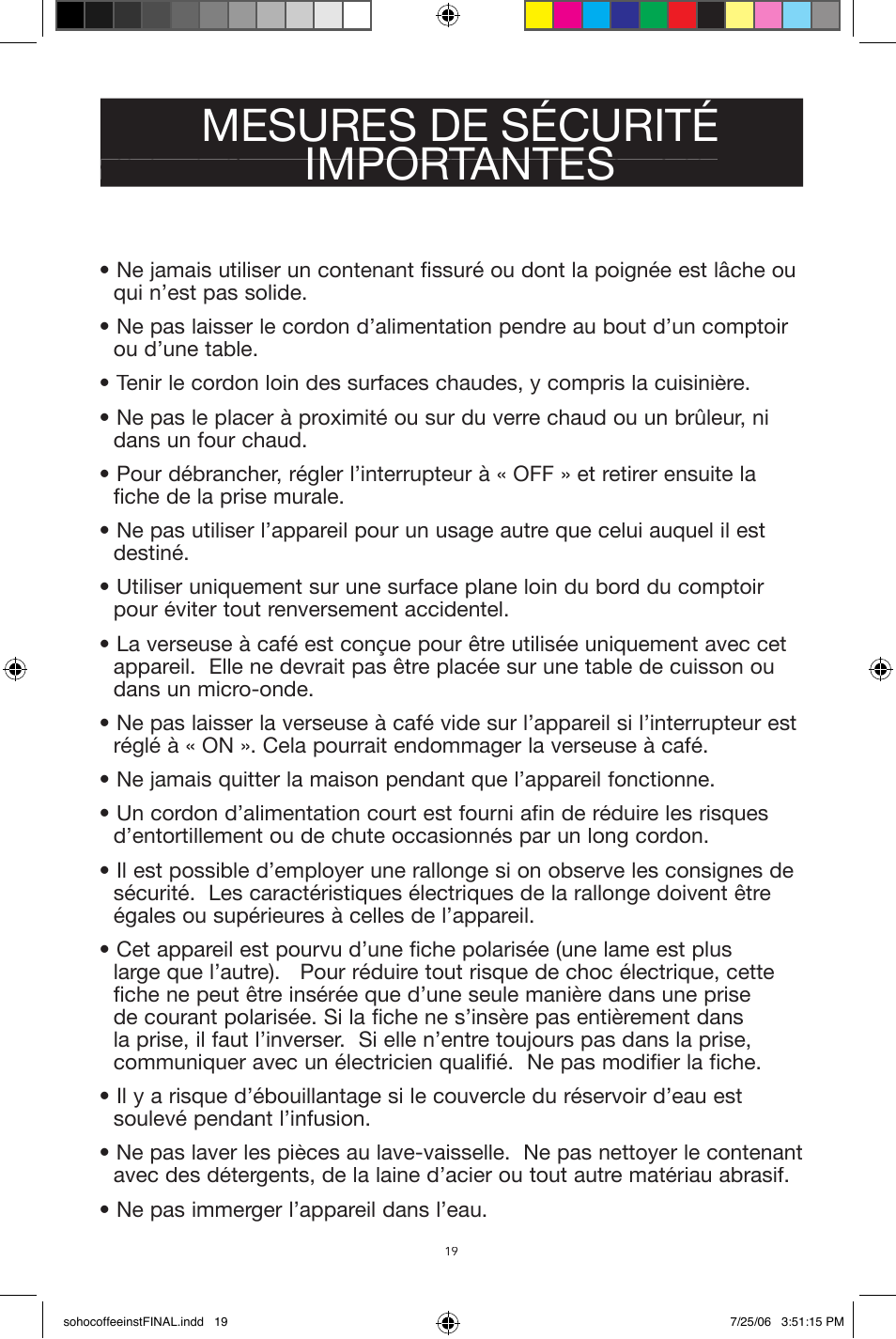 Mesures de sécurité importantes | West Bend Back to Basics Soho Coffeemaker User Manual | Page 19 / 26