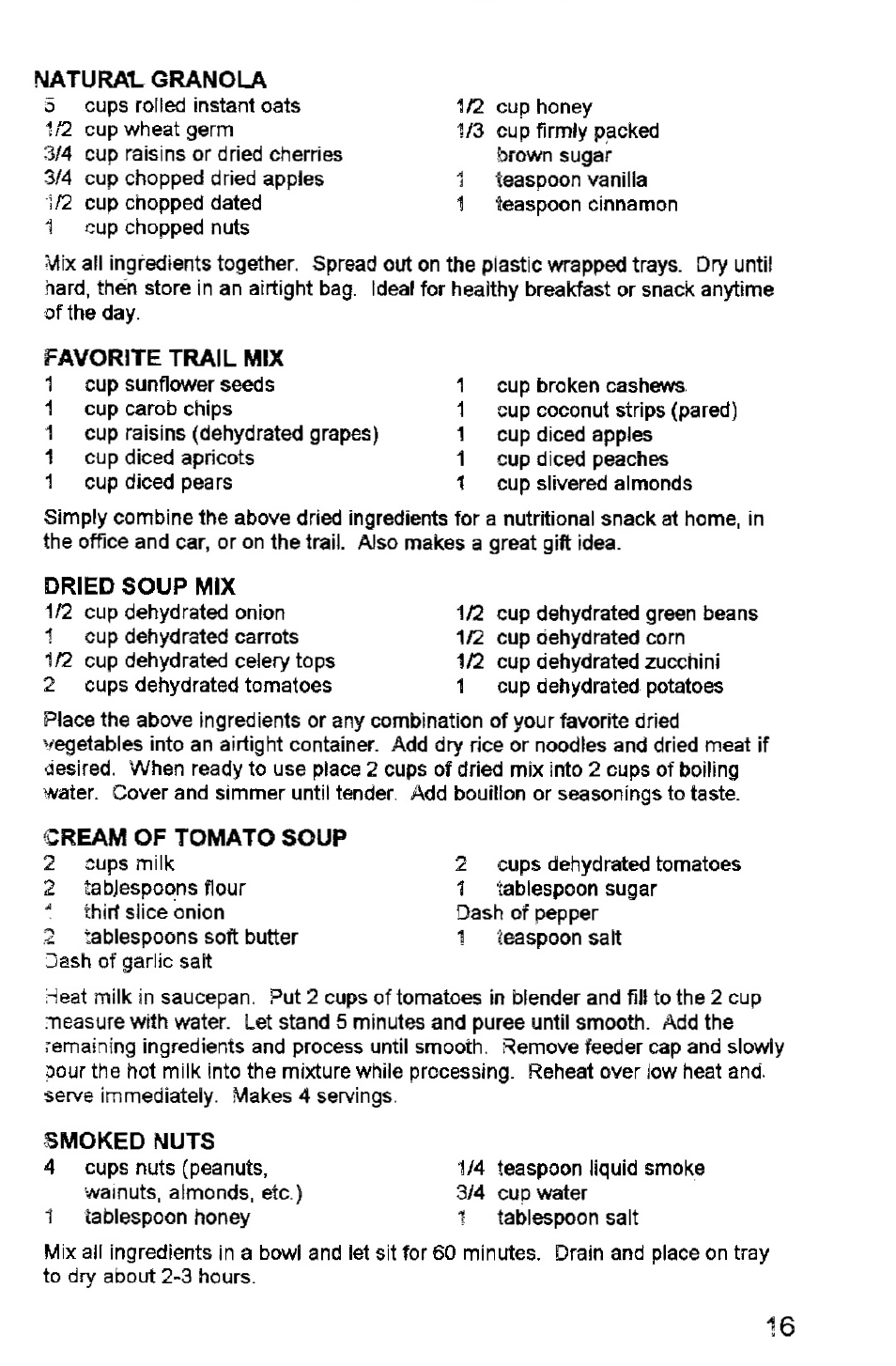 Favorite trail mix, Dried soup mix, Cream of tomato soup | Smoked nuts | West Bend Back to Basics FD-600 User Manual | Page 17 / 20