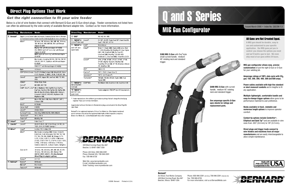 And s, Series, Mig gun configurator | Direct plug options that work, All guns are not created equal | Bernard Q Series User Manual | Page 4 / 4