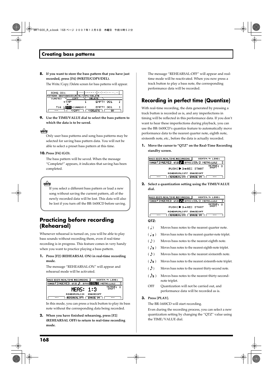 Practicing before recording (rehearsal), Recording in perfect time (quantize), 168 creating bass patterns | Boss Audio Systems DIGITAL RECORDING STUDIO BR-1600CD User Manual | Page 168 / 312