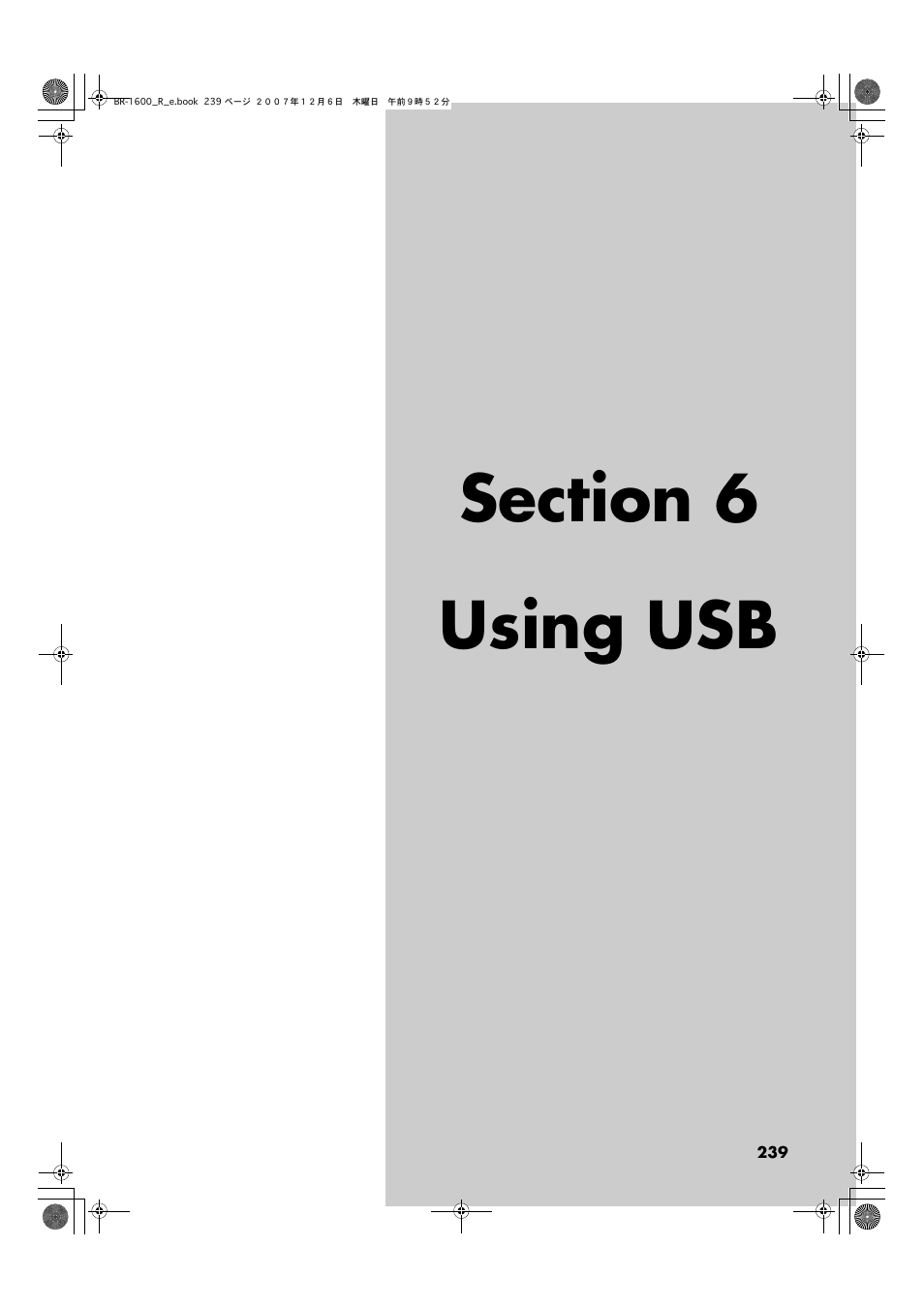 Section 6 using usb, Section 6 using usb” (p. 239) | Boss Audio Systems DIGITAL RECORDING STUDIO BR-1600CD User Manual | Page 239 / 312