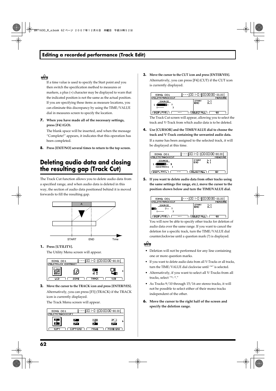 Deleting audio data and closing, The resulting gap (track cut), 62 editing a recorded performance (track edit) | Boss Audio Systems DIGITAL RECORDING STUDIO BR-1600CD User Manual | Page 62 / 312