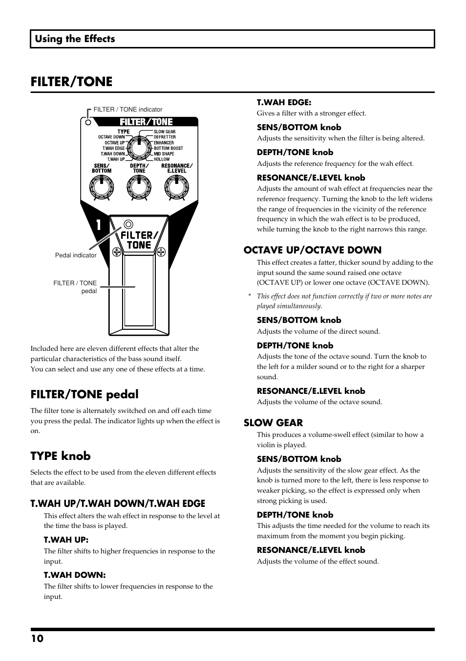 Filter/tone, Filter/tone pedal, Type knob | 10 using the effects, T.wah up/t.wah down/t.wah edge, Octave up/octave down, Slow gear | Boss Audio Systems ME-50B User Manual | Page 10 / 40