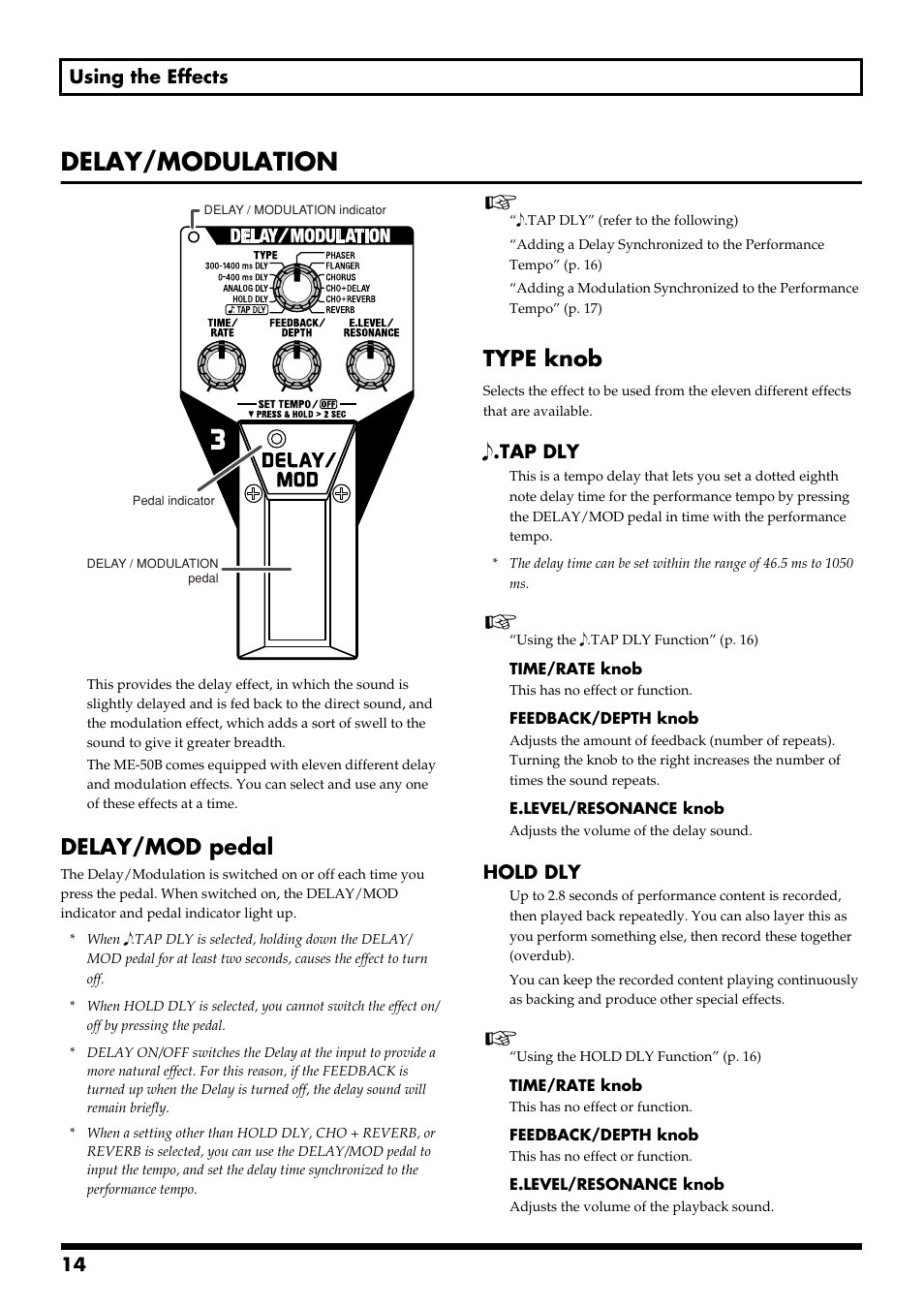 Delay/modulation, Delay/mod pedal, Type knob | 14 using the effects, Tap dly, Hold dly | Boss Audio Systems ME-50B User Manual | Page 14 / 40