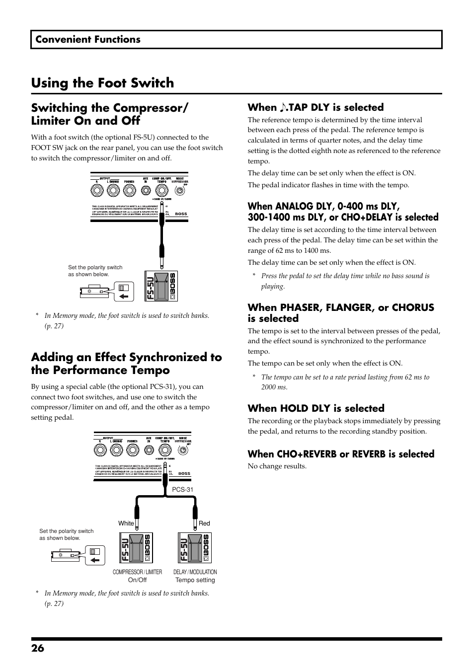 Using the foot switch, Switching the compressor/ limiter on and off, Switching the compressor/limiter on and off | Foot switch” (p. 26), 26 convenient functions, When .tap dly is selected, When phaser, flanger, or chorus is selected, When hold dly is selected, When cho+reverb or reverb is selected | Boss Audio Systems ME-50B User Manual | Page 26 / 40