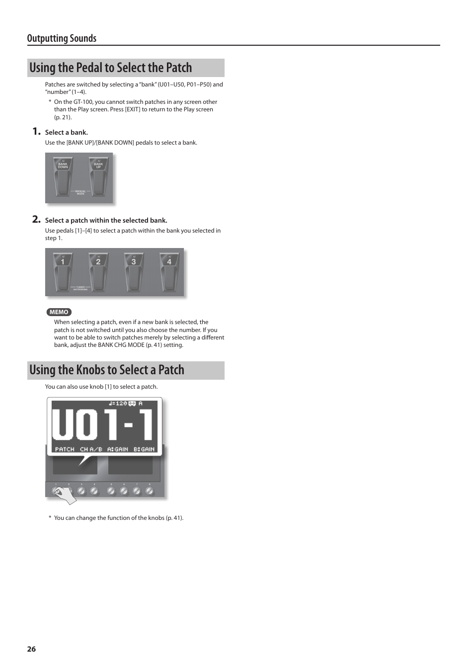 Using the pedal to select the patch, Using the knobs to select a patch, Outputting sounds | Boss Audio Systems GT-100 User Manual | Page 26 / 68