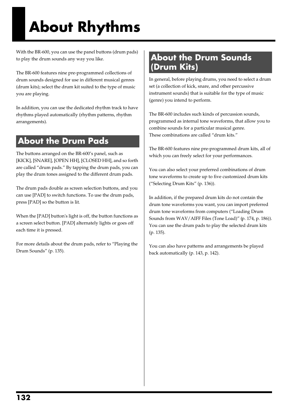 About rhythms, About the drum pads, About the drum sounds (drum kits) | Boss Audio Systems BR-600 User Manual | Page 132 / 228