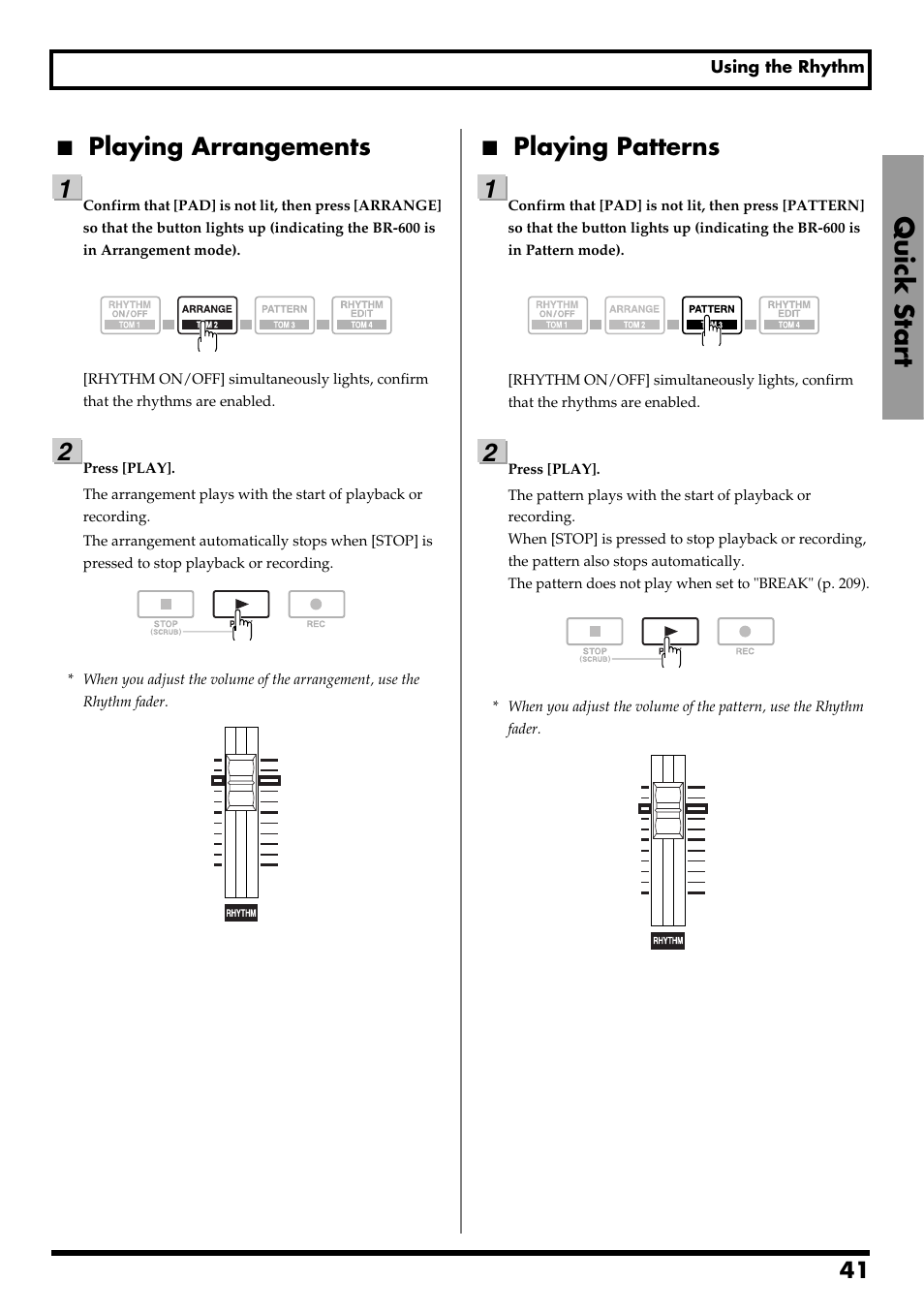 Playing arrangements, Playing patterns, Quick start | Re v0.10 | Boss Audio Systems BR-600 User Manual | Page 41 / 228