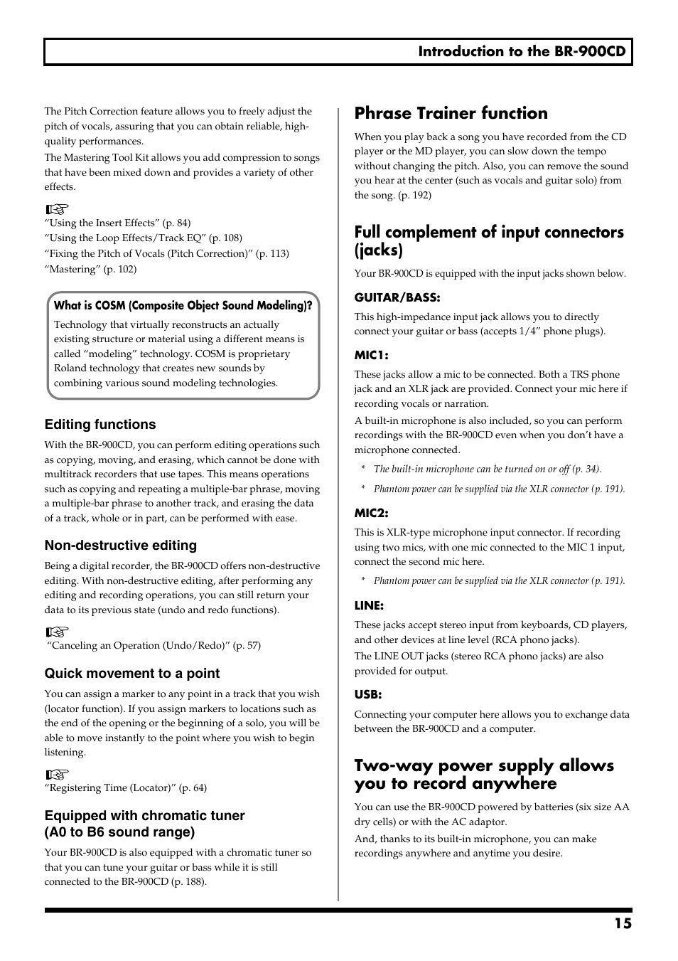 Phrase trainer function, Full complement of input connectors (jacks), Two-way power supply allows you to record anywhere | Boss Audio Systems BR-900CD User Manual | Page 15 / 232