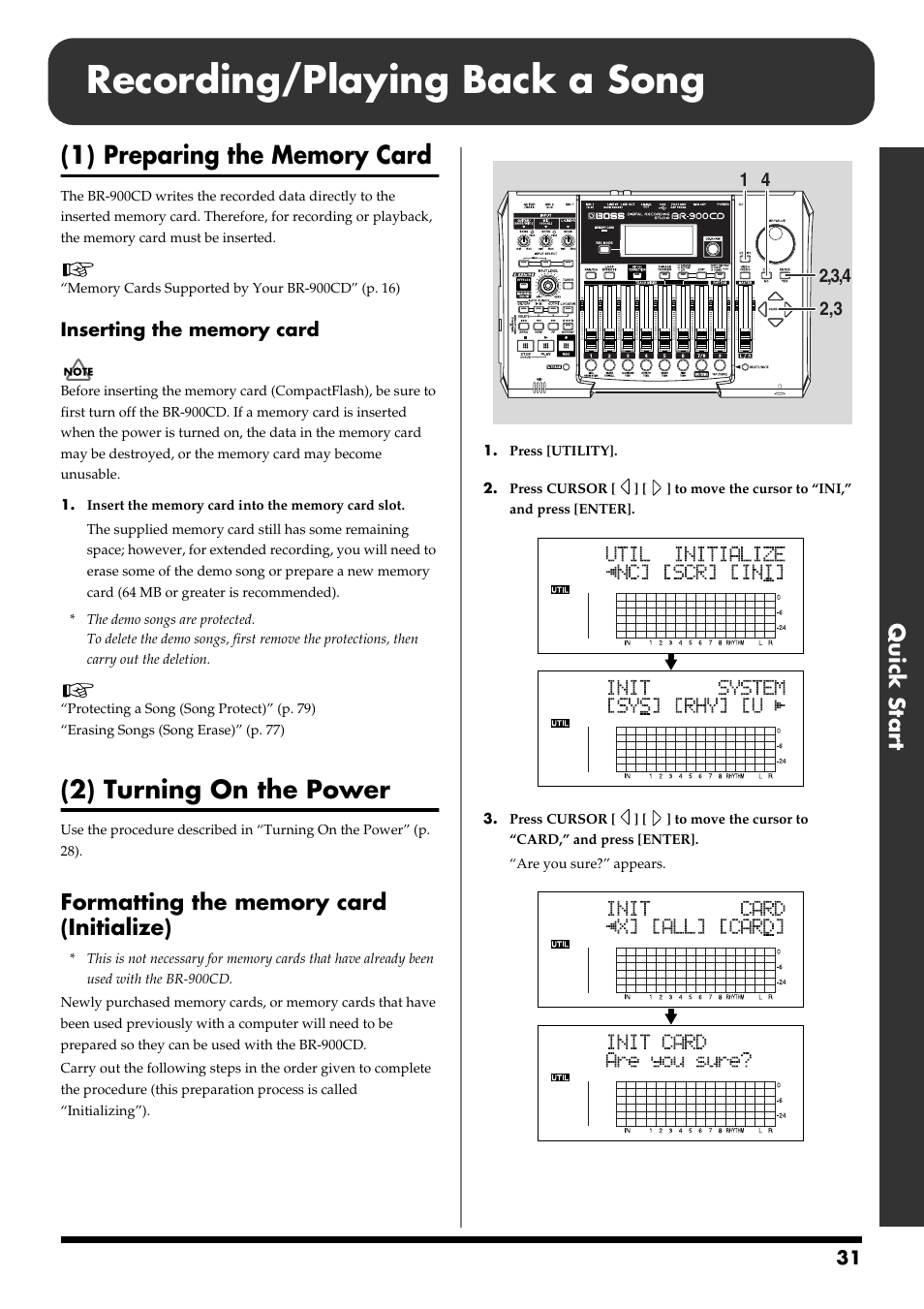 Recording/playing back a song, 1) preparing the memory card, 2) turning on the power | Formatting the memory card (initialize), Quick start | Boss Audio Systems BR-900CD User Manual | Page 31 / 232