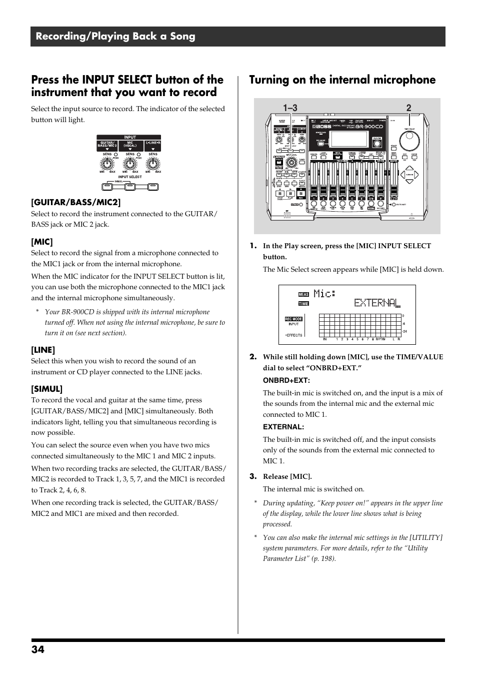 Turning on the internal microphone, Turning on the internal microphone” (p. 34), 34 recording/playing back a song | Boss Audio Systems BR-900CD User Manual | Page 34 / 232