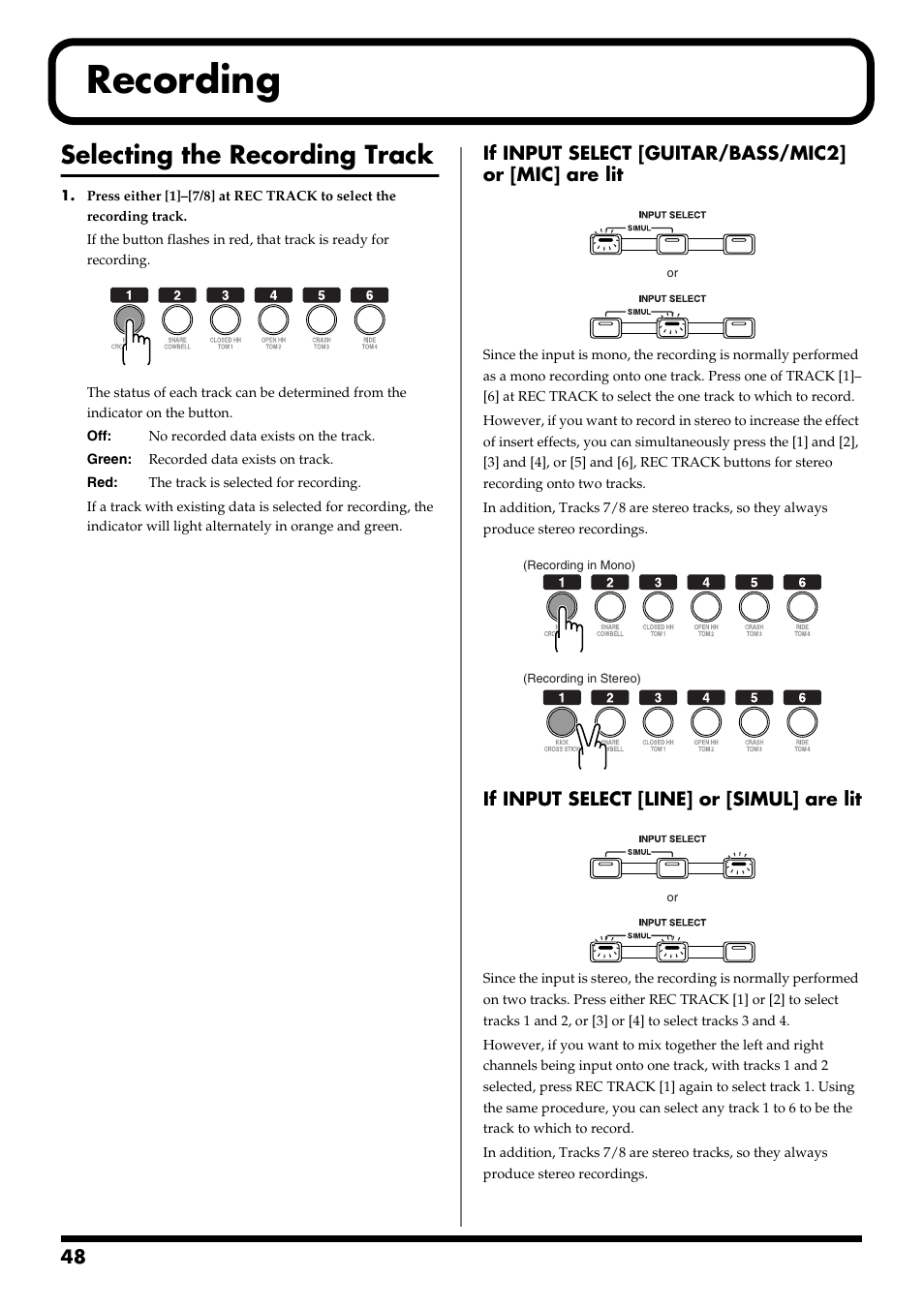 Recording, Selecting the recording track, If input select [line] or [simul] are lit | Boss Audio Systems BR-900CD User Manual | Page 48 / 232