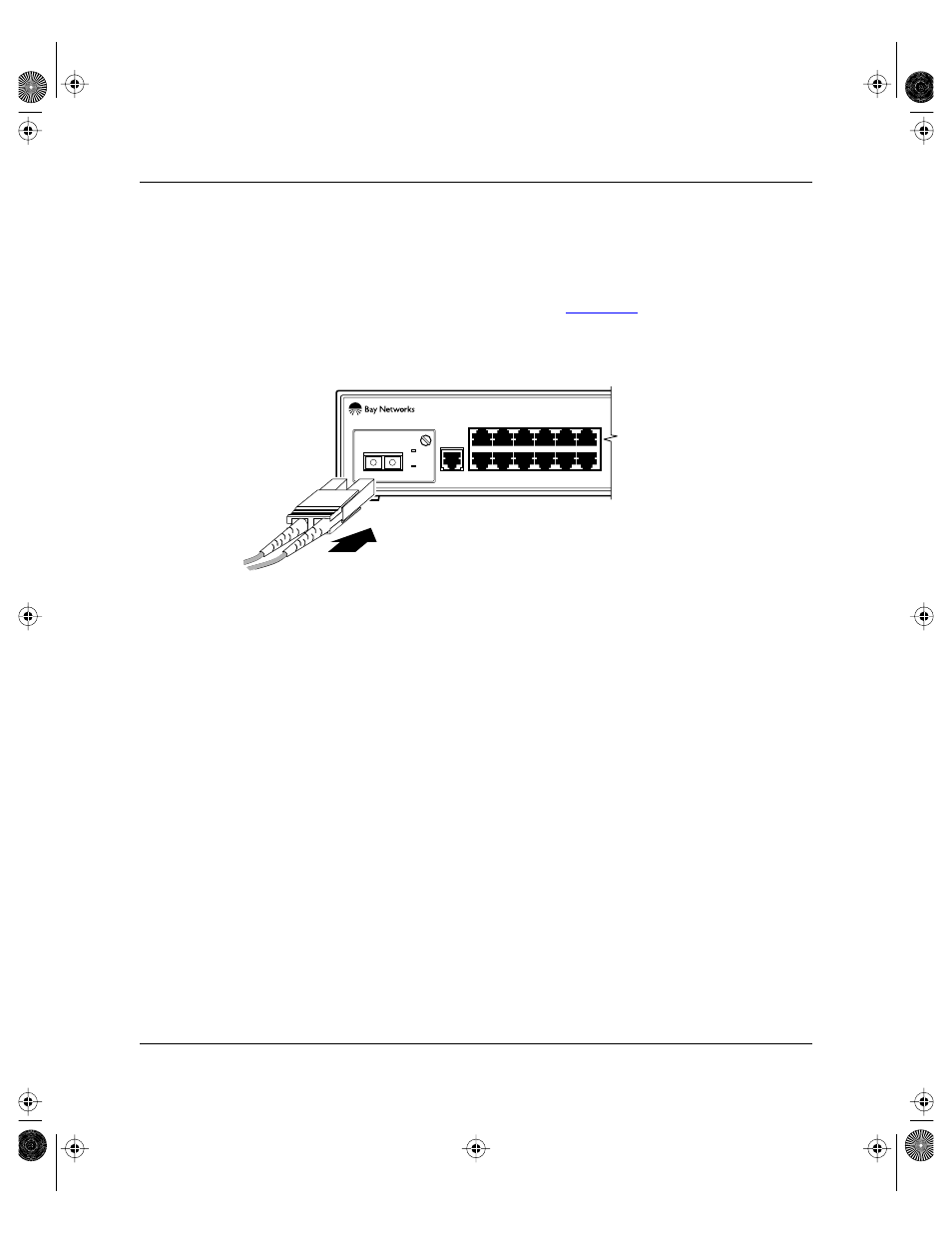 Connecting the 100base-fx port, Connecting to the console port, Connecting the 100base-fx port -11 | Connecting to the console port -12, Figure 2-5, Sc connection for the 100base-fx mda port -11, Installing the baystack switches | Bay Technical Associates BayStack 304 User Manual | Page 45 / 101