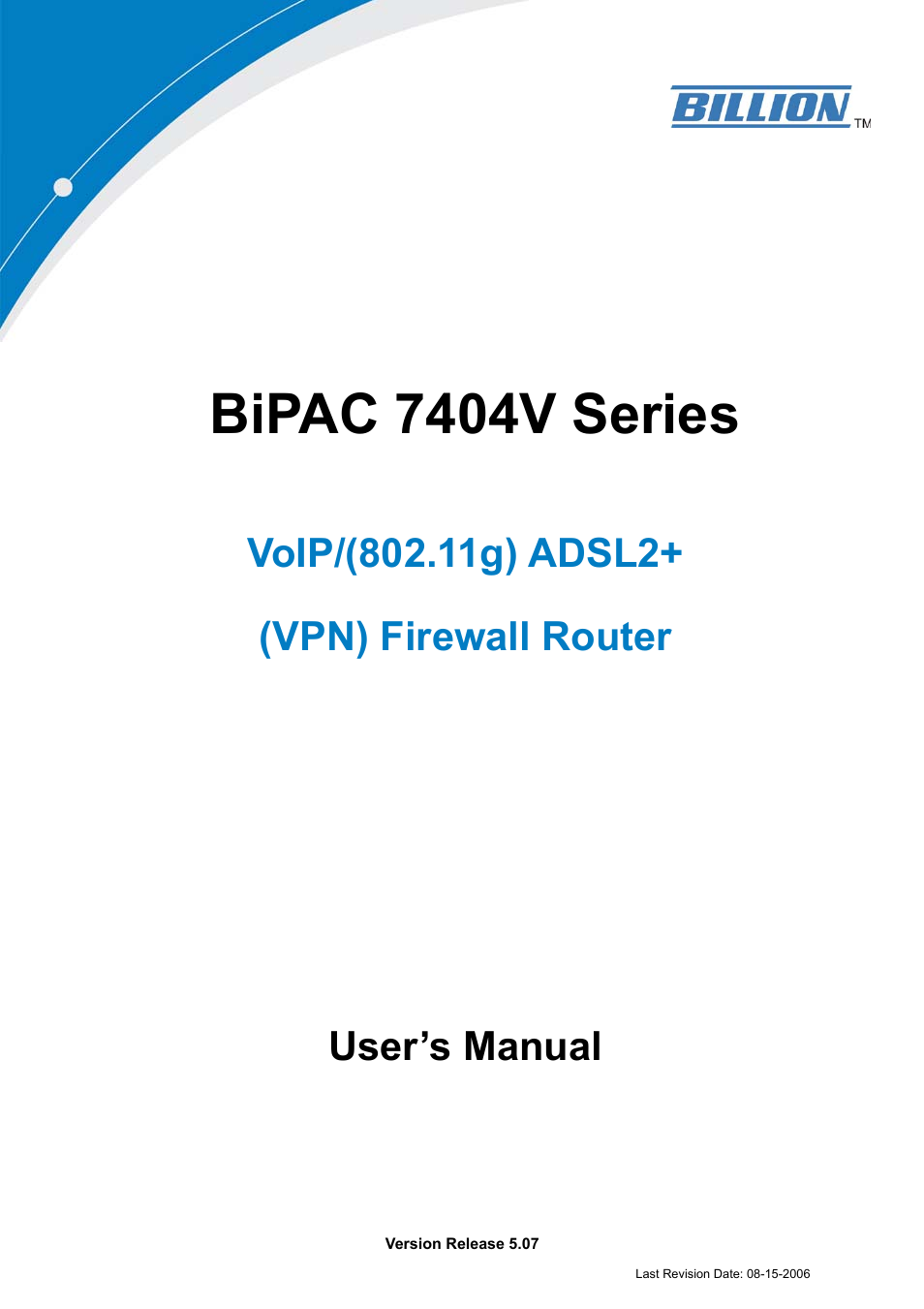 Billion Electric Company BiPAC 7404V Series User Manual | 155 pages