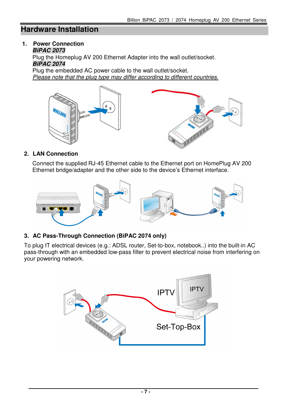 Hardware installation | Billion Electric Company Home Plug AV 200 Ethernet Adapter BiPAC 2073 User Manual | Page 7 / 9