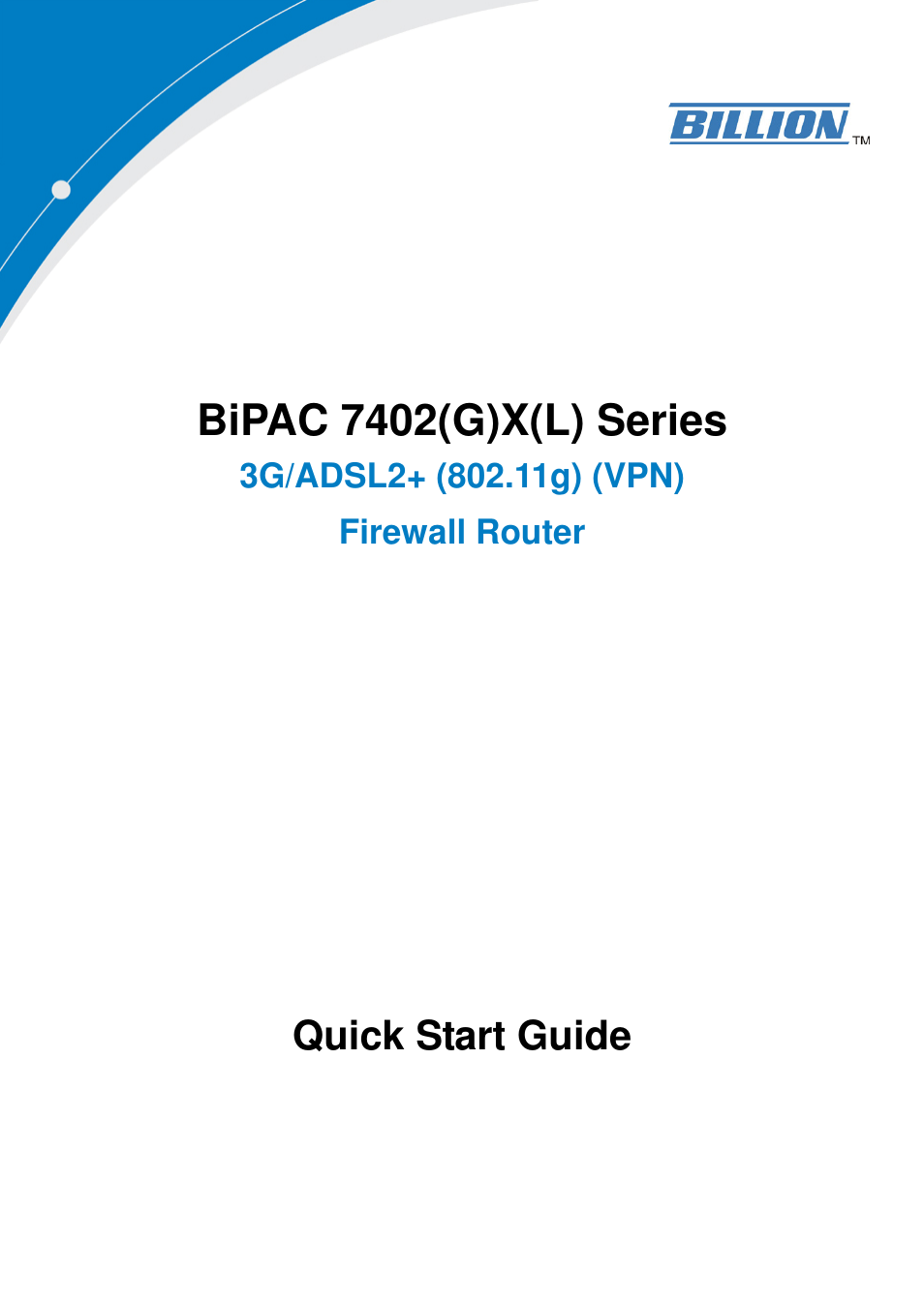 Billion Electric Company BiPAC 7402(G)X(L) Series User Manual | 9 pages