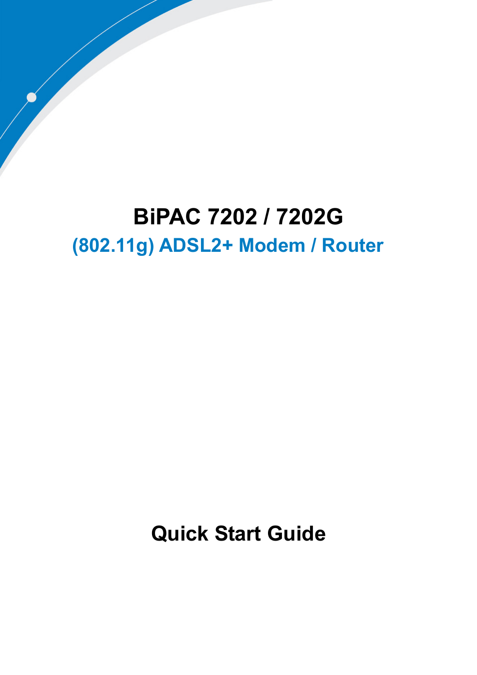 Billion Electric Company BiPAC 7202G User Manual | 13 pages