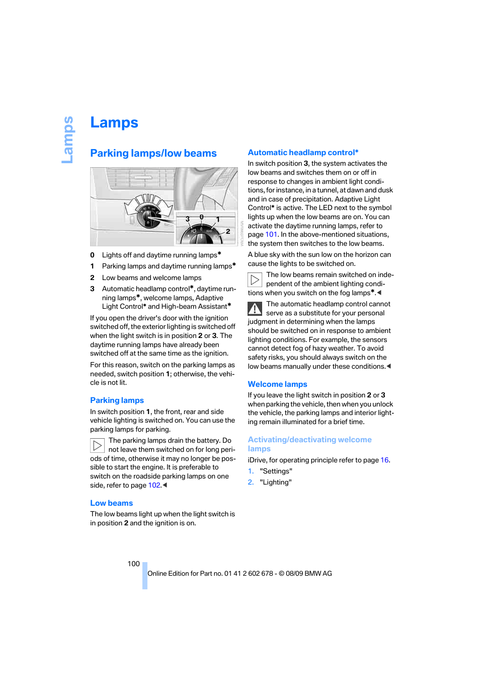 Lamps, Parking lamps/low beams, La mp s | BMW 528I XDRIVE User Manual | Page 102 / 271