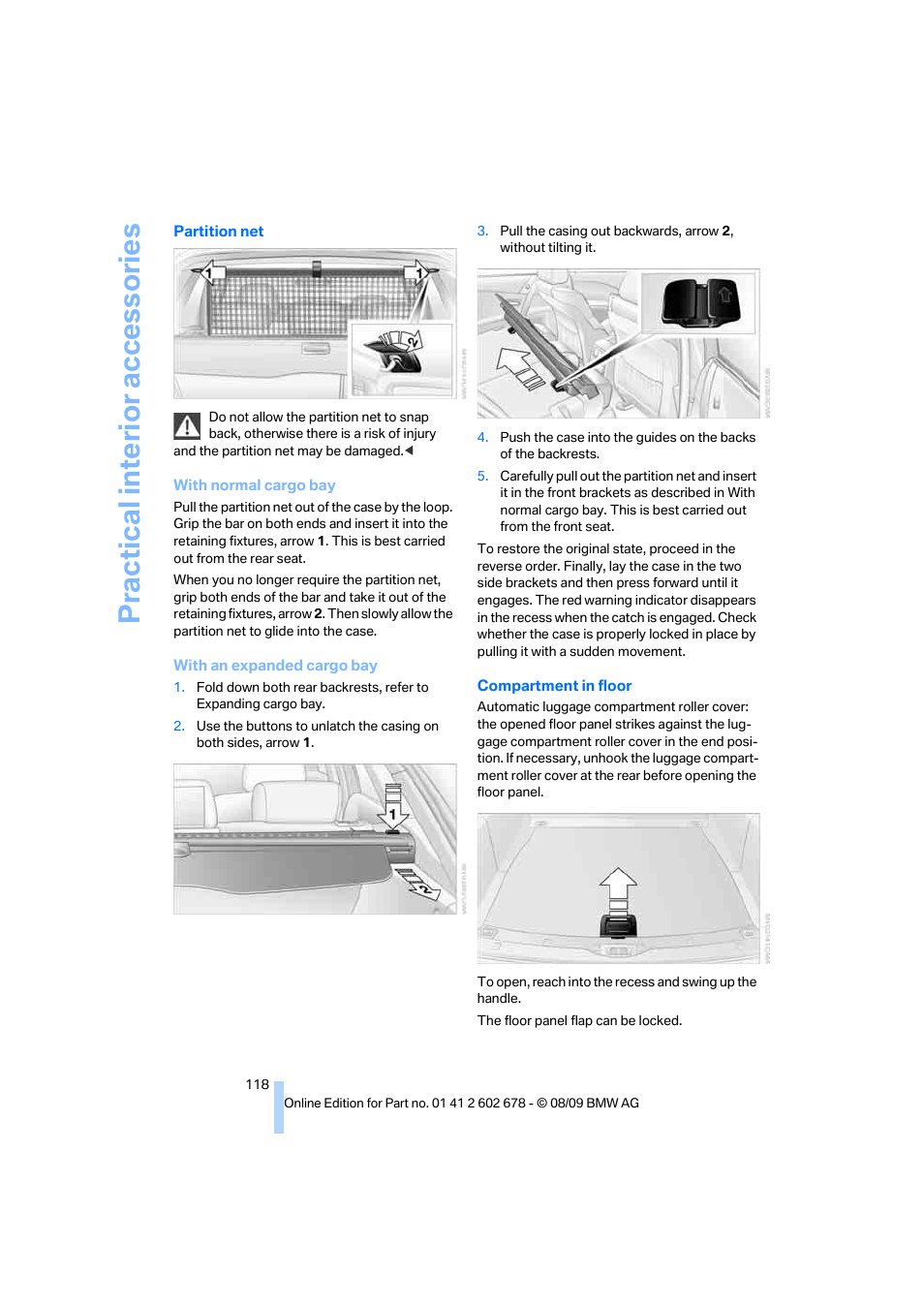 Practical interi or acc ess orie s | BMW 528I XDRIVE User Manual | Page 120 / 271