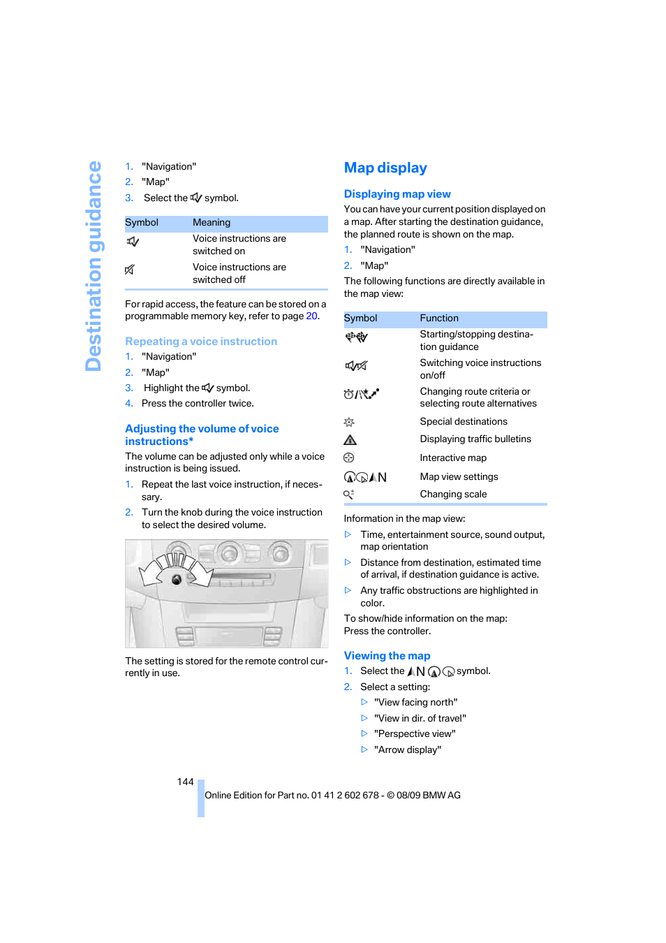 Map display, Destination guidance | BMW 528I XDRIVE User Manual | Page 146 / 271