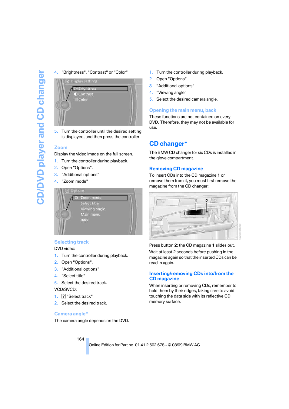 Cd changer, Cd/ d vd player and cd changer | BMW 528I XDRIVE User Manual | Page 166 / 271