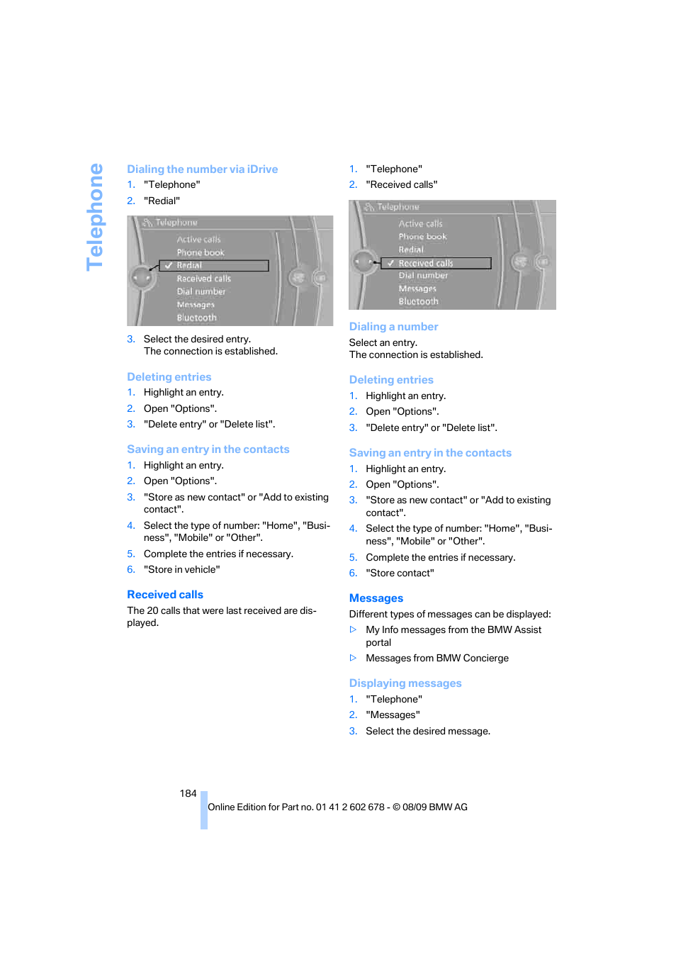 Telephone | BMW 528I XDRIVE User Manual | Page 186 / 271