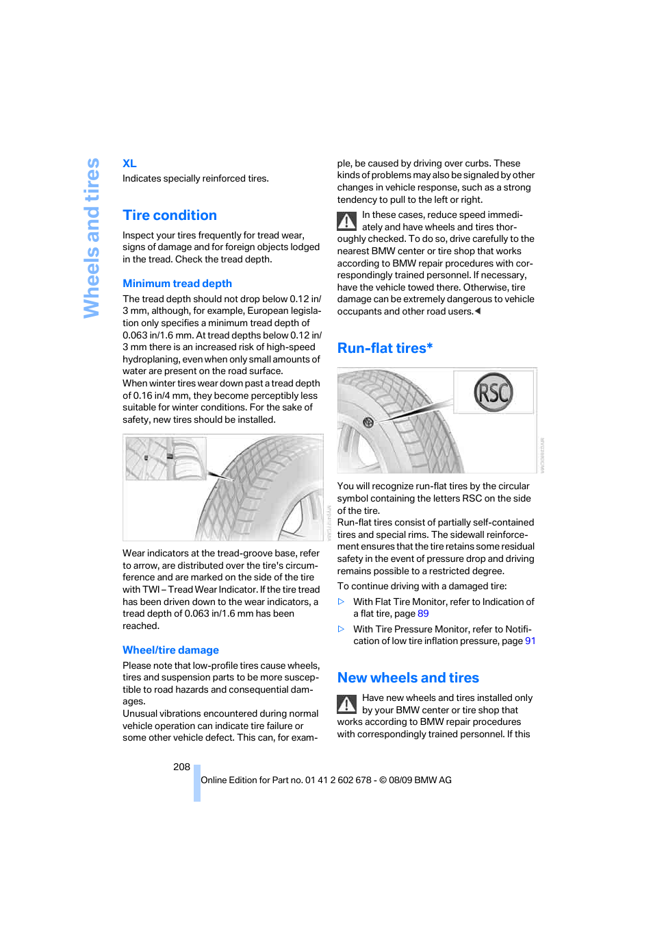 Tire condition, Run-flat tires, New wheels and tires | Wh eels and tire s | BMW 528I XDRIVE User Manual | Page 210 / 271