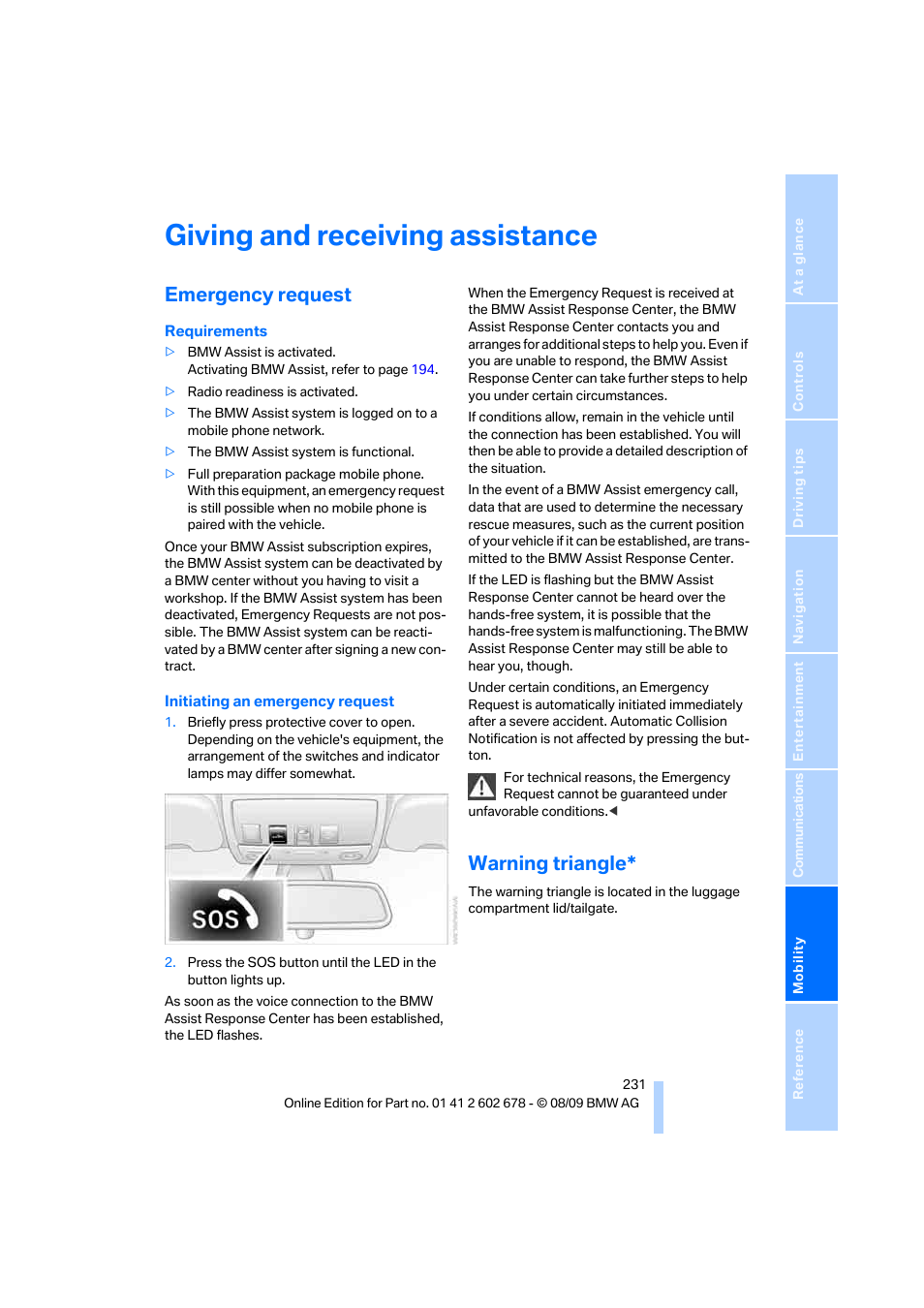 Giving and receiving assistance, Emergency request, Warning triangle | BMW 528I XDRIVE User Manual | Page 233 / 271