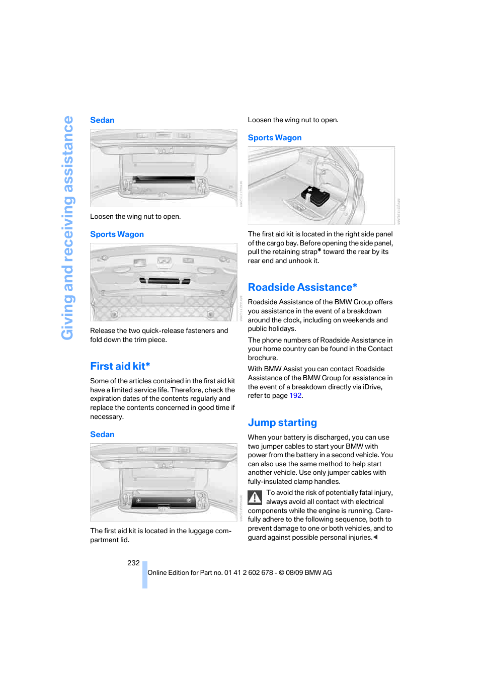 First aid kit, Roadside assistance, Jump starting | Giving and receiv ing as sistance | BMW 528I XDRIVE User Manual | Page 234 / 271