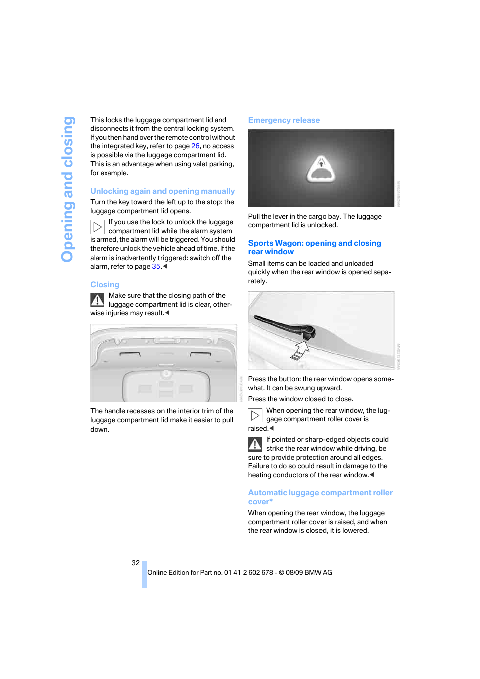 Opening and closing | BMW 528I XDRIVE User Manual | Page 34 / 271