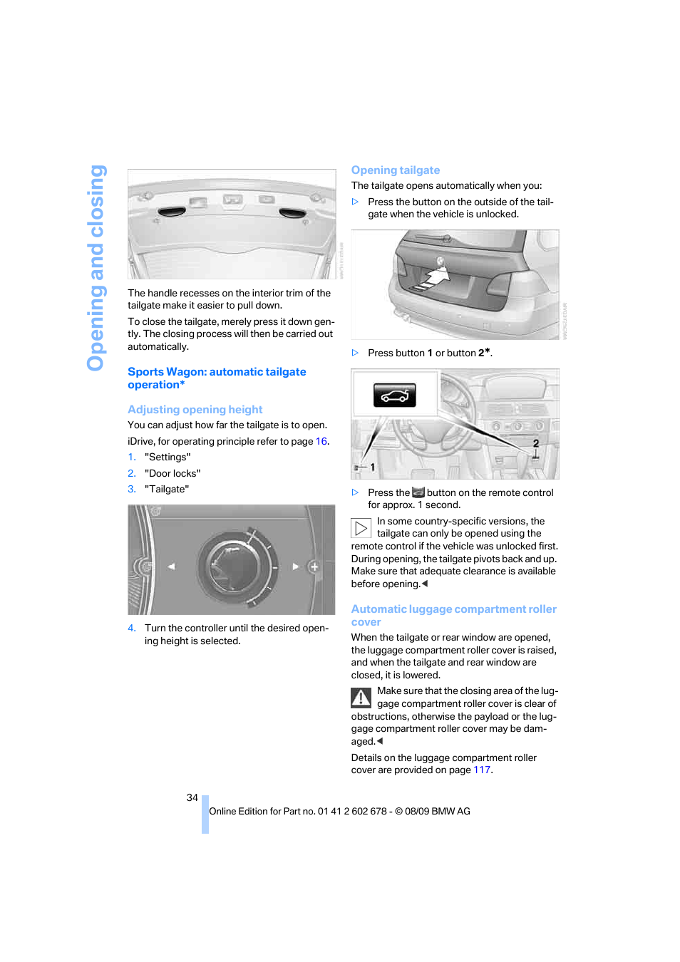 Opening and closing | BMW 528I XDRIVE User Manual | Page 36 / 271