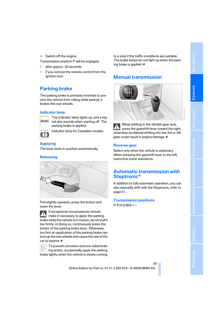 Parking brake, Manual transmission, Automatic transmission with steptronic | BMW 528I XDRIVE User Manual | Page 61 / 271