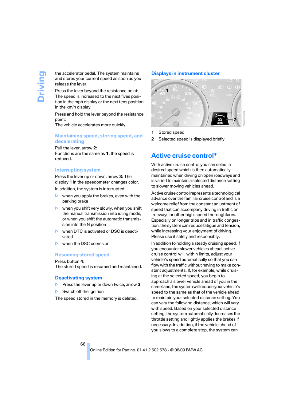 Active cruise control, Driving | BMW 528I XDRIVE User Manual | Page 68 / 271