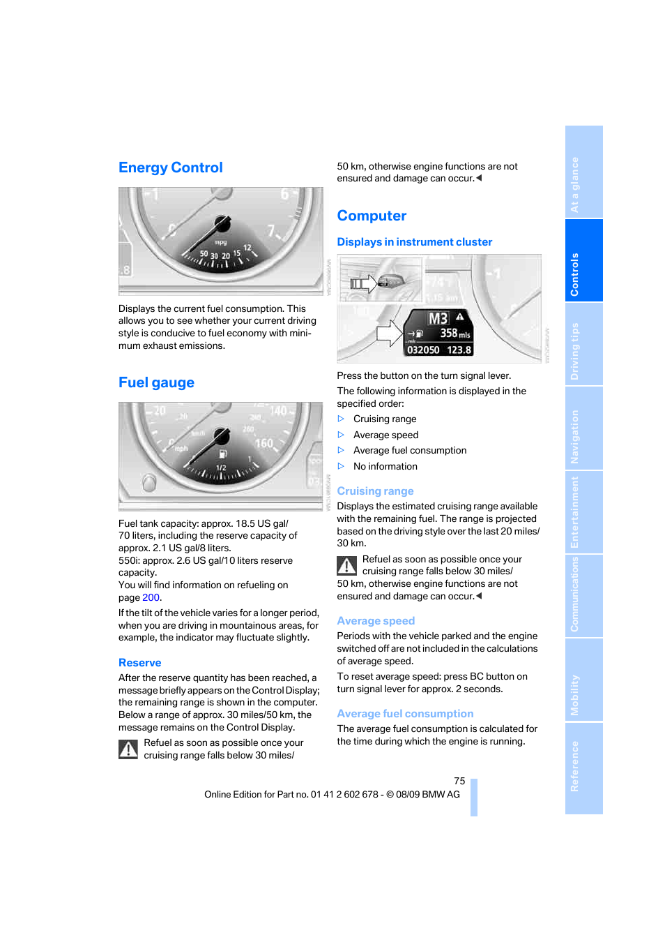 Energy control, Fuel gauge, Computer | BMW 528I XDRIVE User Manual | Page 77 / 271